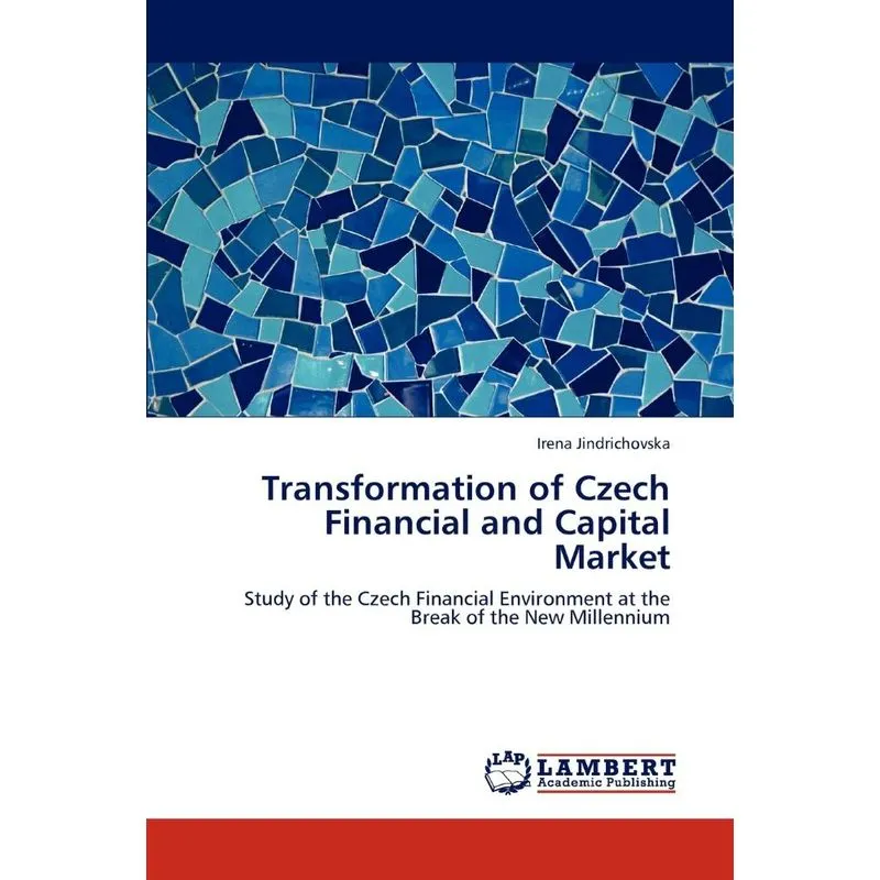 Transformation of Czech Financial and Capital Market
