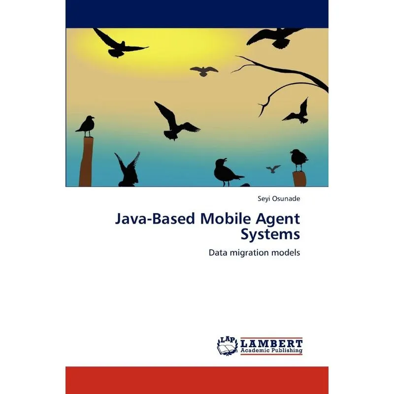 Java-Based Mobile Agent Systems