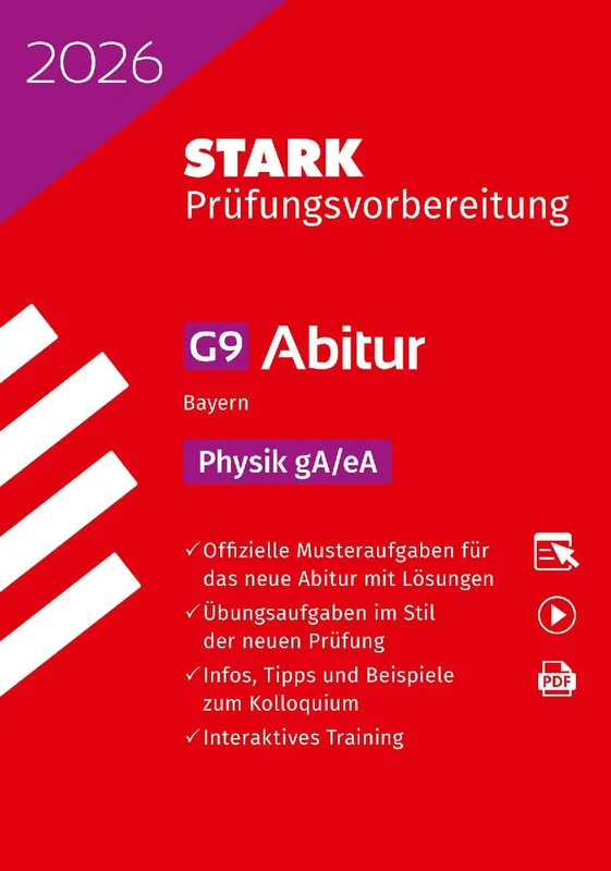 STARK Physik gA/eA - Abitur 2026 Bayern - Prüfungsvorbereitung