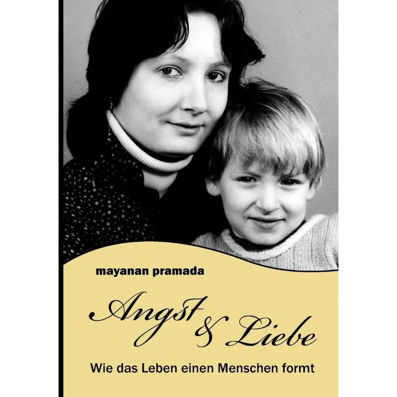 Angst & Liebe