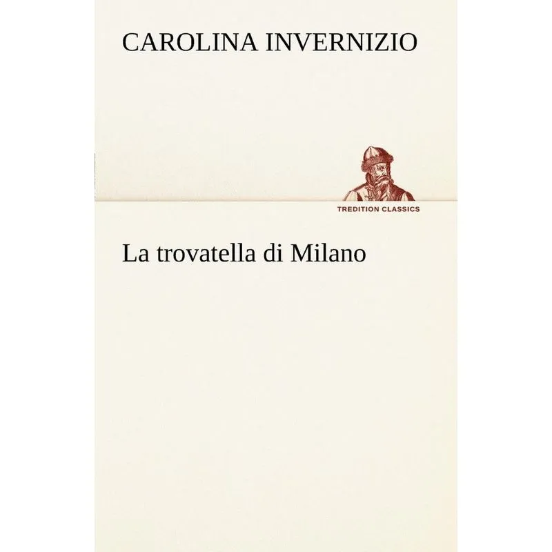 La trovatella di Milano
