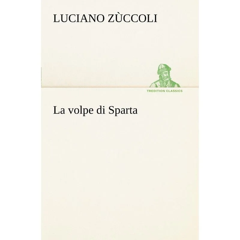 La volpe di Sparta