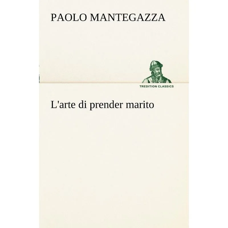 Larte di prender marito