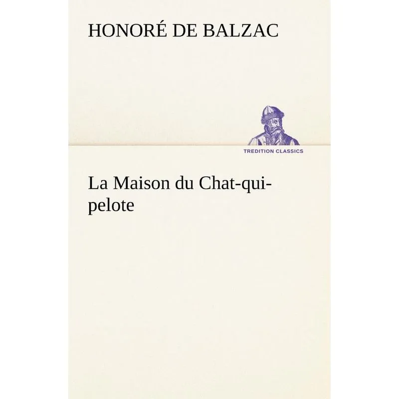 La Maison du Chat-qui-pelote