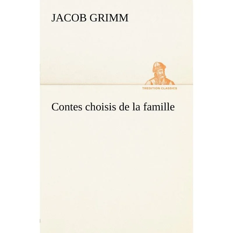 Contes choisis de la famille