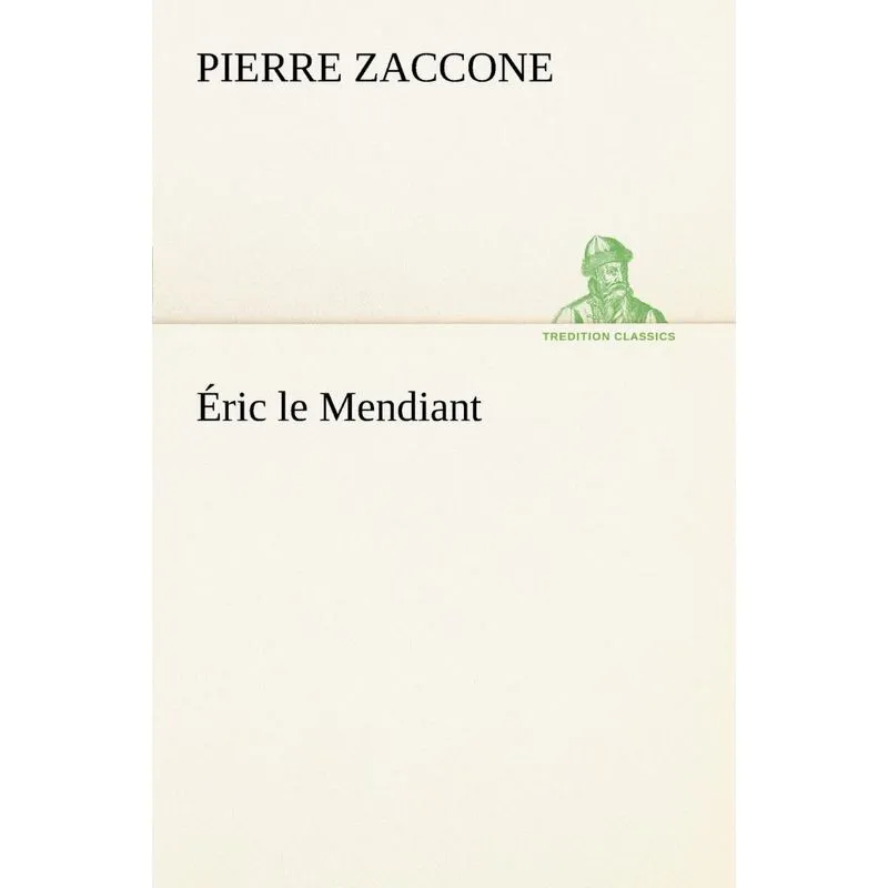 Éric le Mendiant