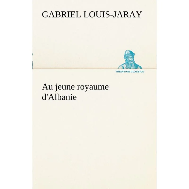 Au jeune royaume dAlbanie