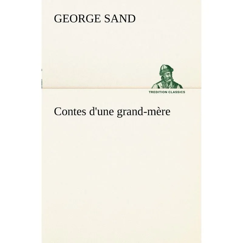Contes dune grand-mère