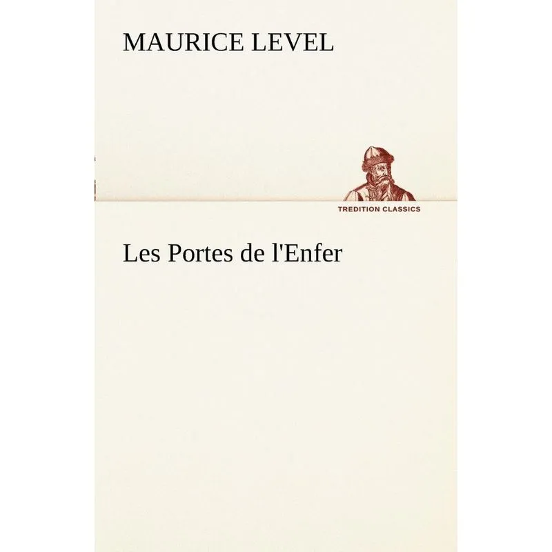 Les Portes de lEnfer
