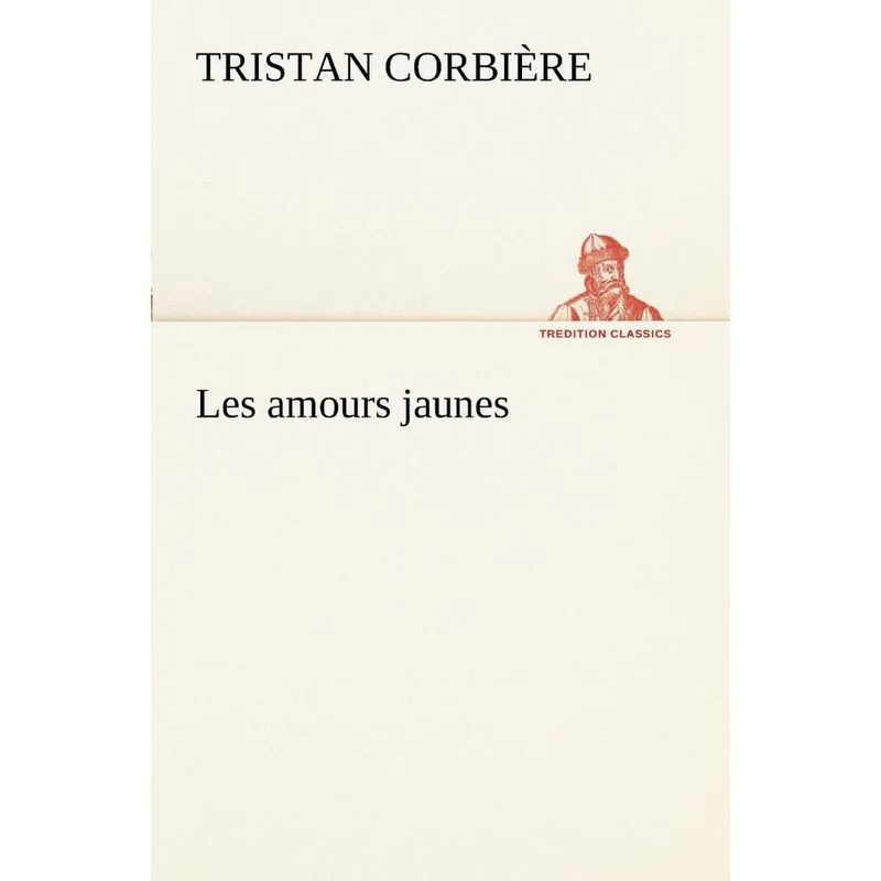 Les amours jaunes