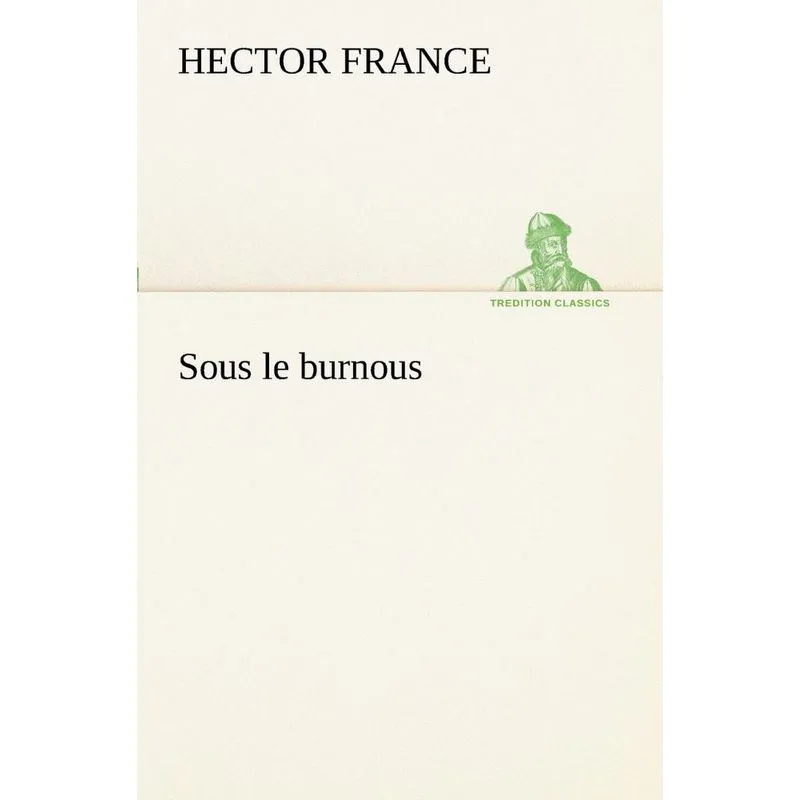 Sous le burnous