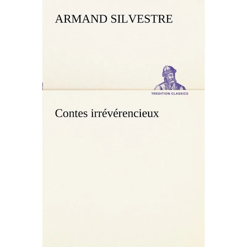 Contes irrévérencieux
