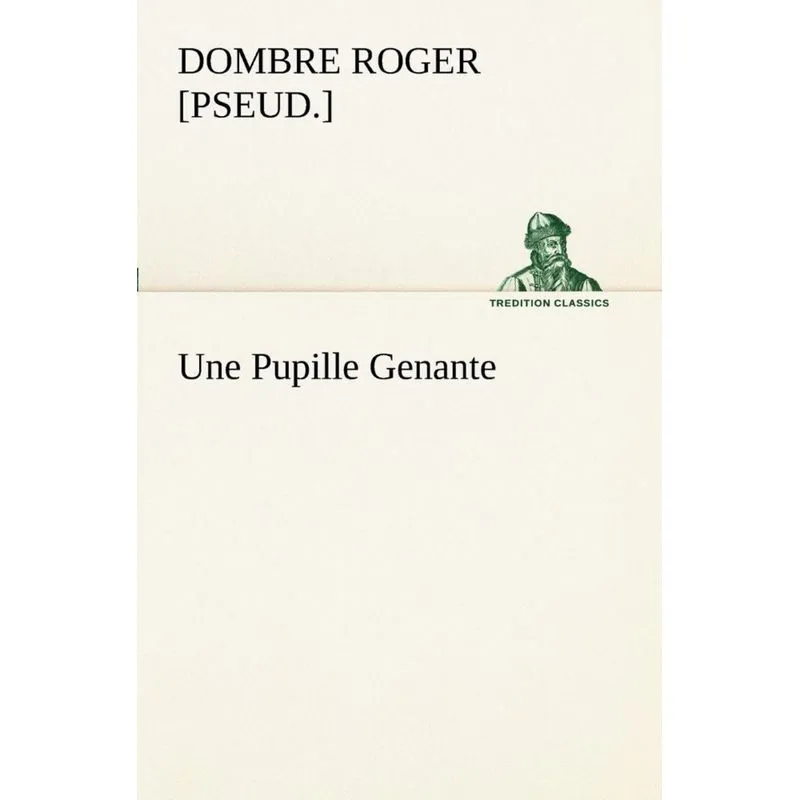 Une Pupille Genante