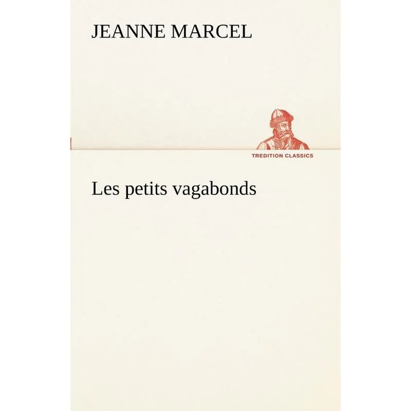 Les petits vagabonds