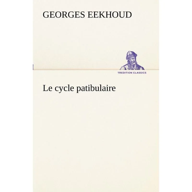 Le cycle patibulaire