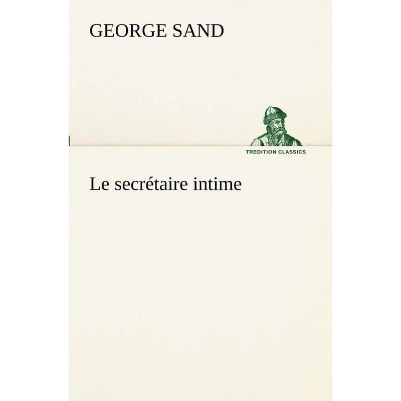 Le secrétaire intime