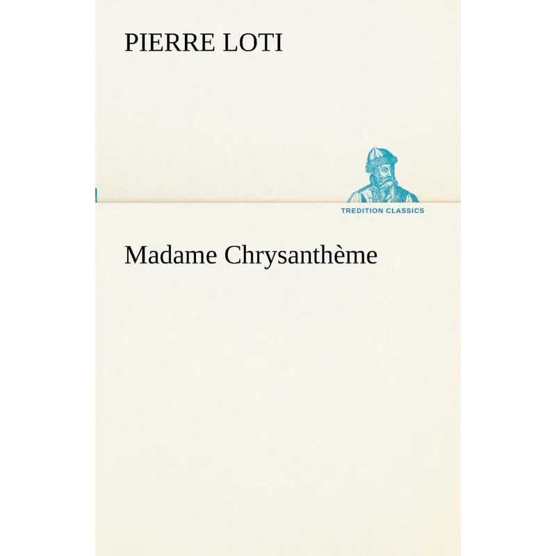 Madame Chrysanthème