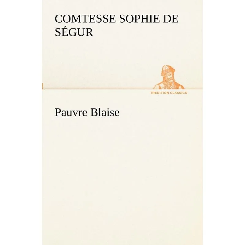 Pauvre Blaise