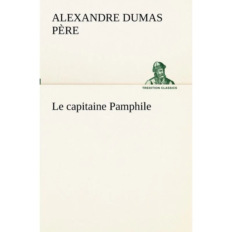 Le capitaine Pamphile
