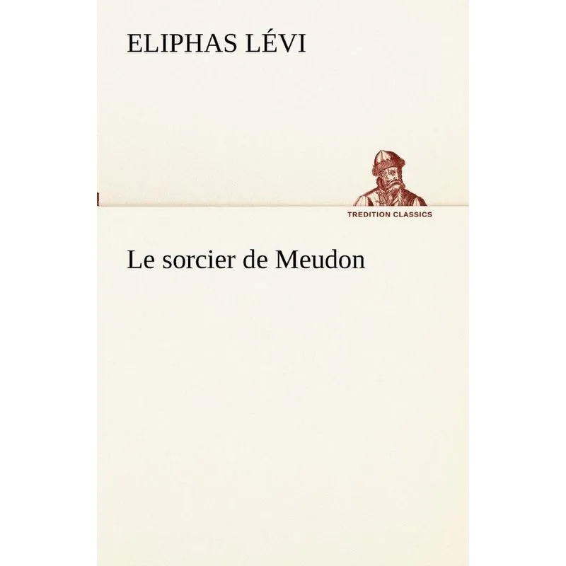 Le sorcier de Meudon