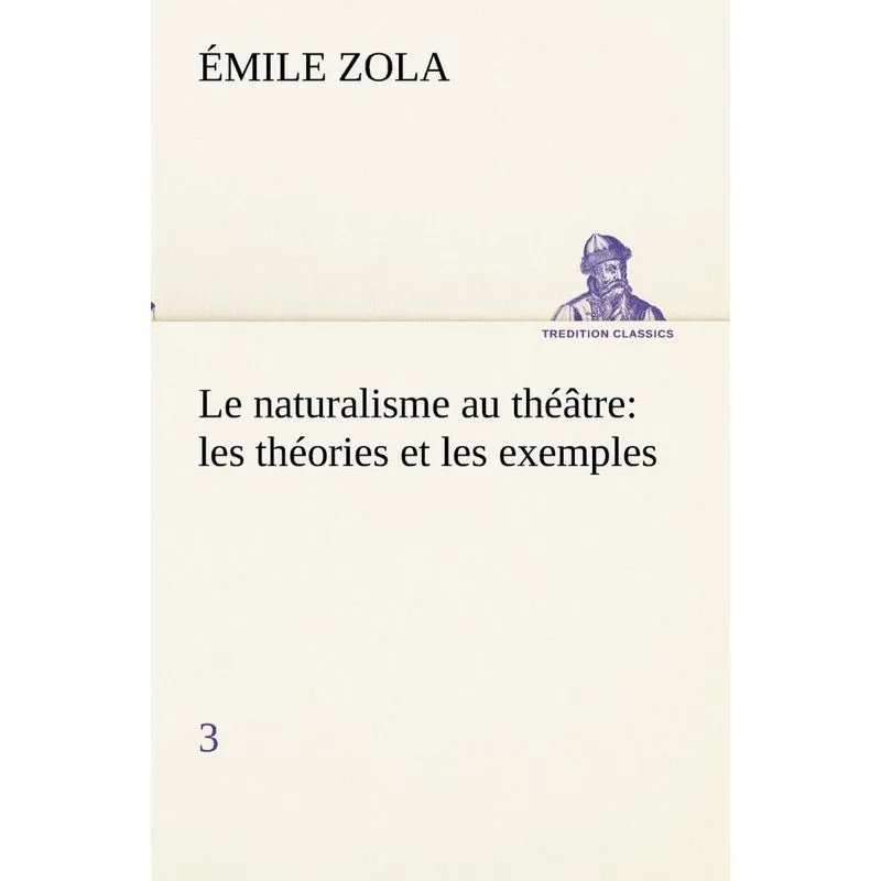 Le naturalisme au théâtre