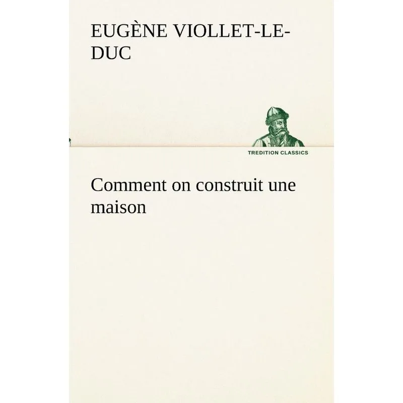 Comment on construit une maison