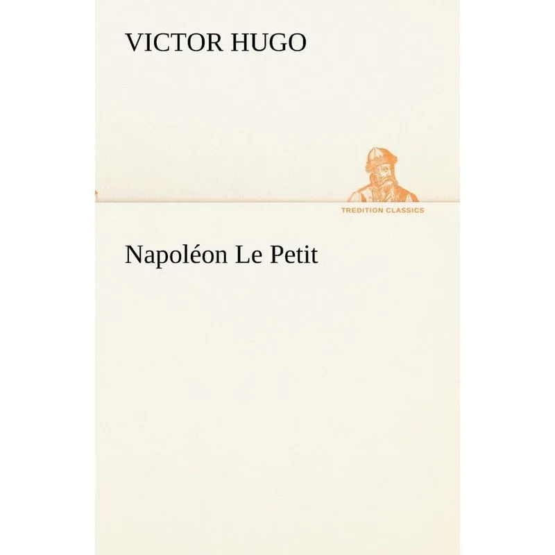 Napoléon Le Petit