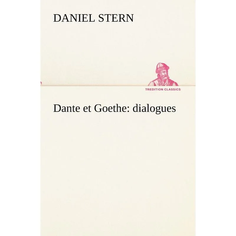 Dante et Goethe