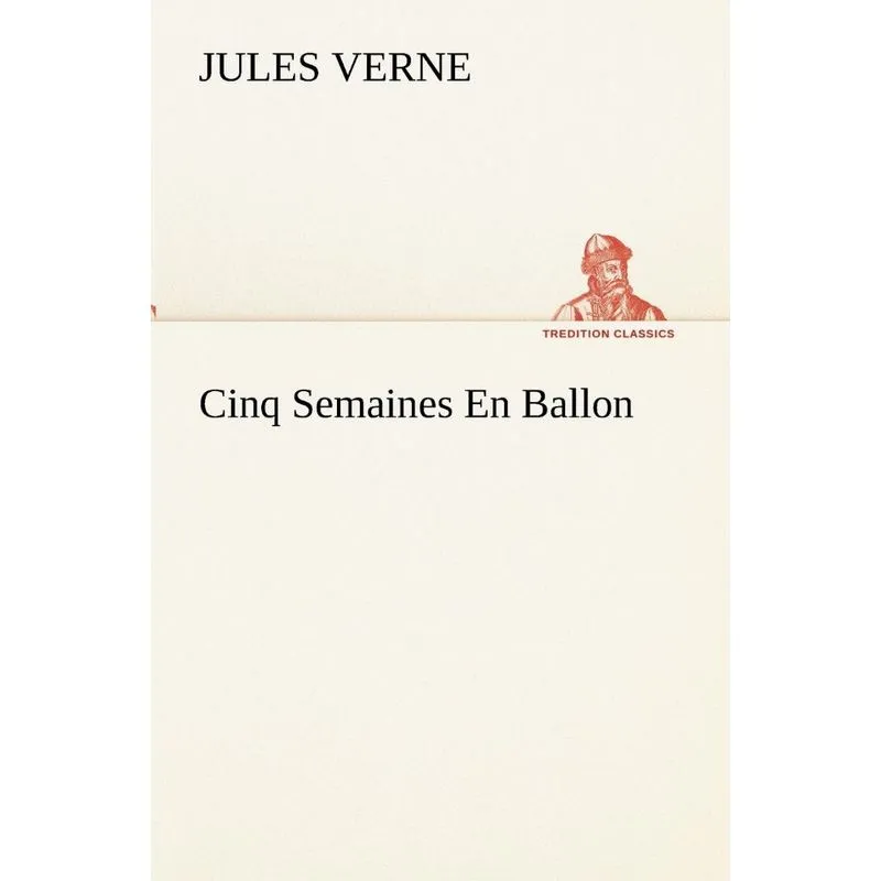 Cinq Semaines En Ballon