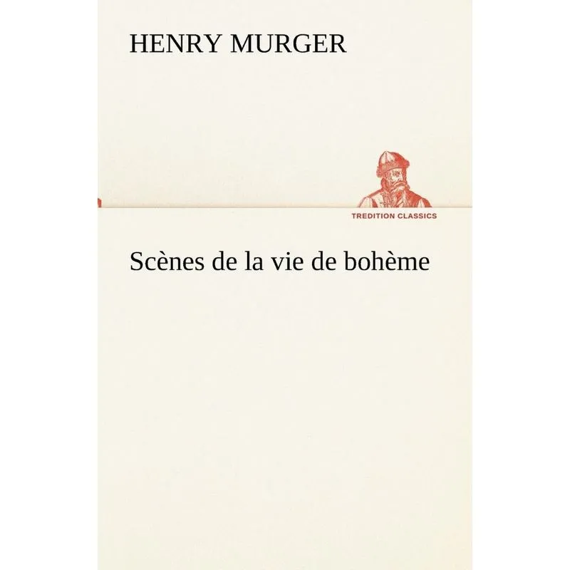 Scènes de la vie de bohème