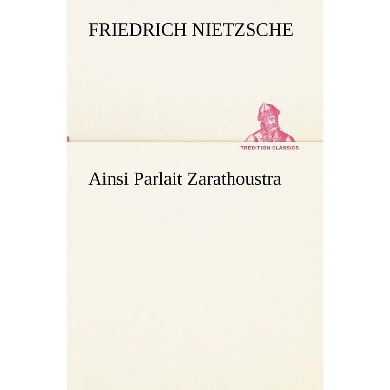 Ainsi Parlait Zarathoustra