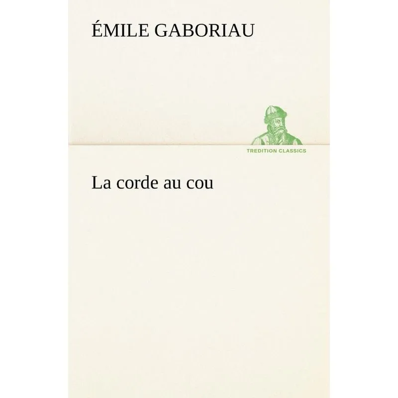 La corde au cou