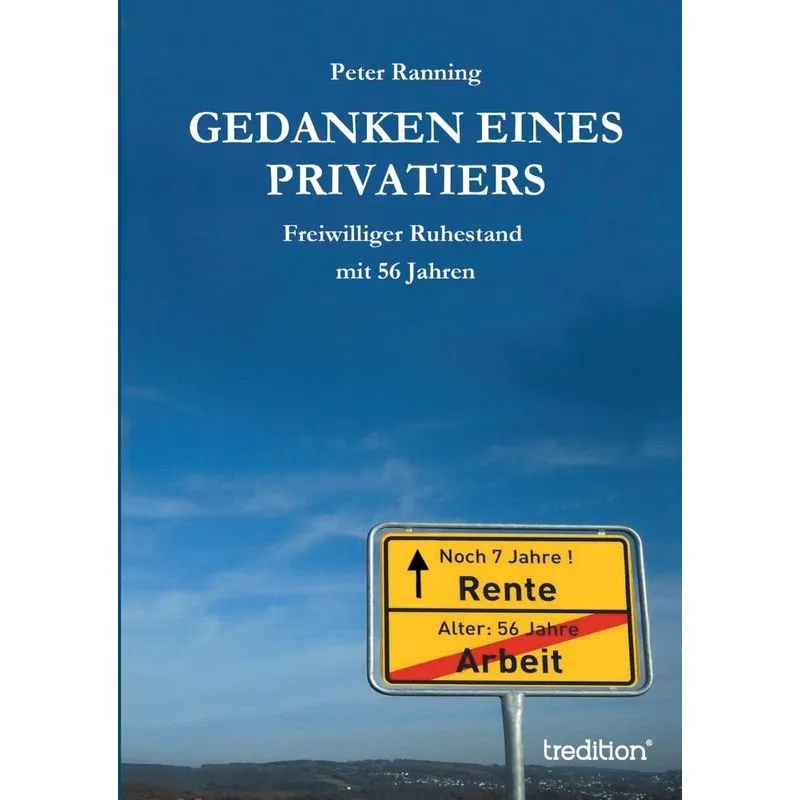 Gedanken eines Privatiers
