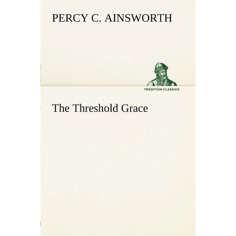 The Threshold Grace