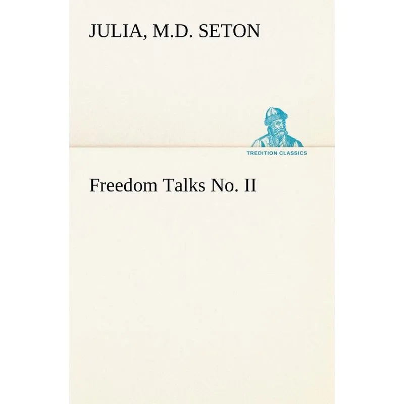 Freedom Talks No. II