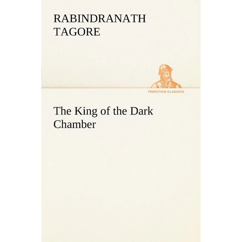 The King of the Dark Chamber