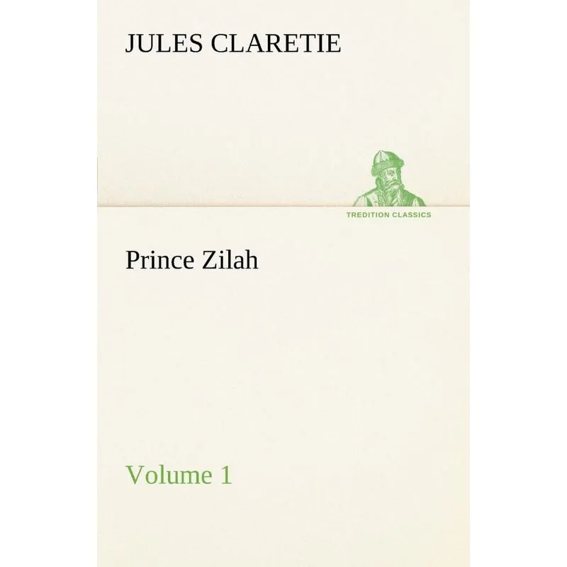 Prince Zilah - Volume 1