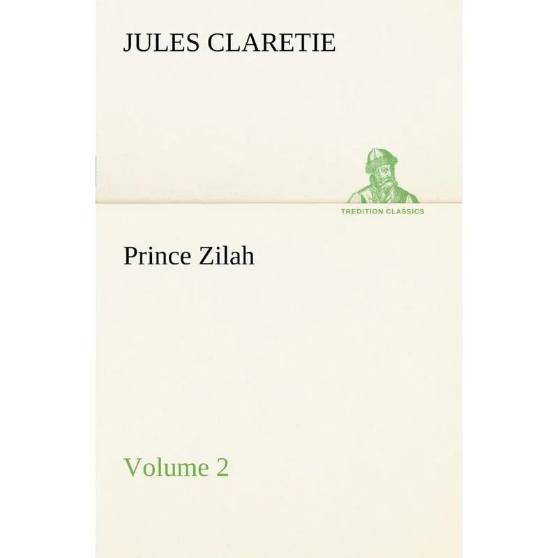 Prince Zilah - Volume 2