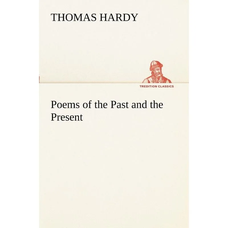 Poems of the Past and the Present