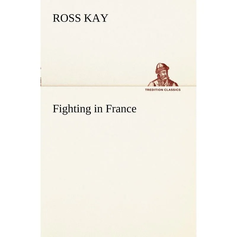 Fighting in France