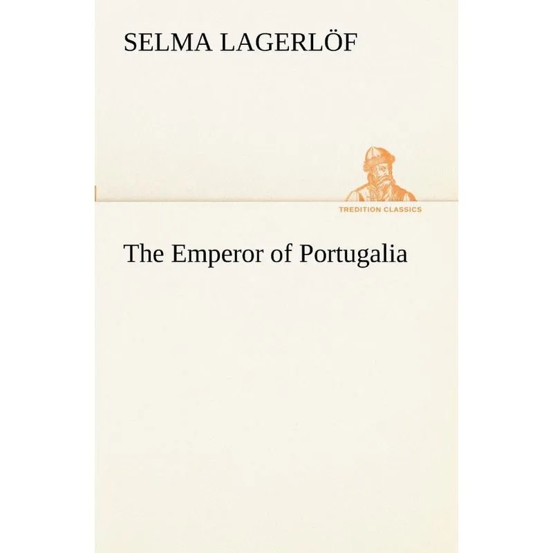 The Emperor of Portugalia