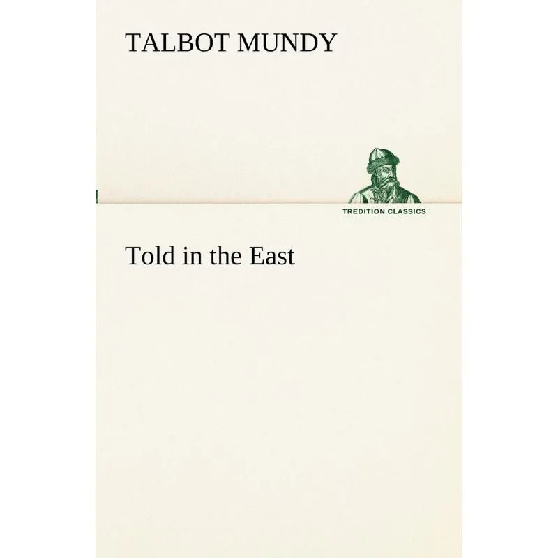 Told in the East