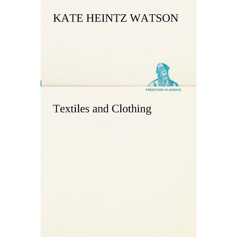 Textiles and Clothing