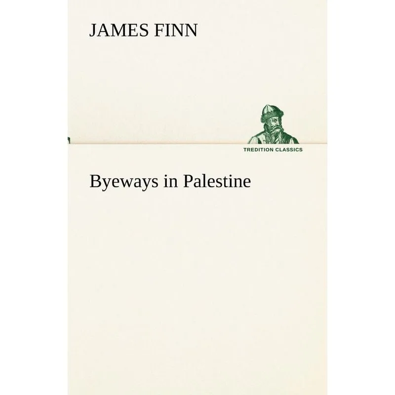 Byeways in Palestine