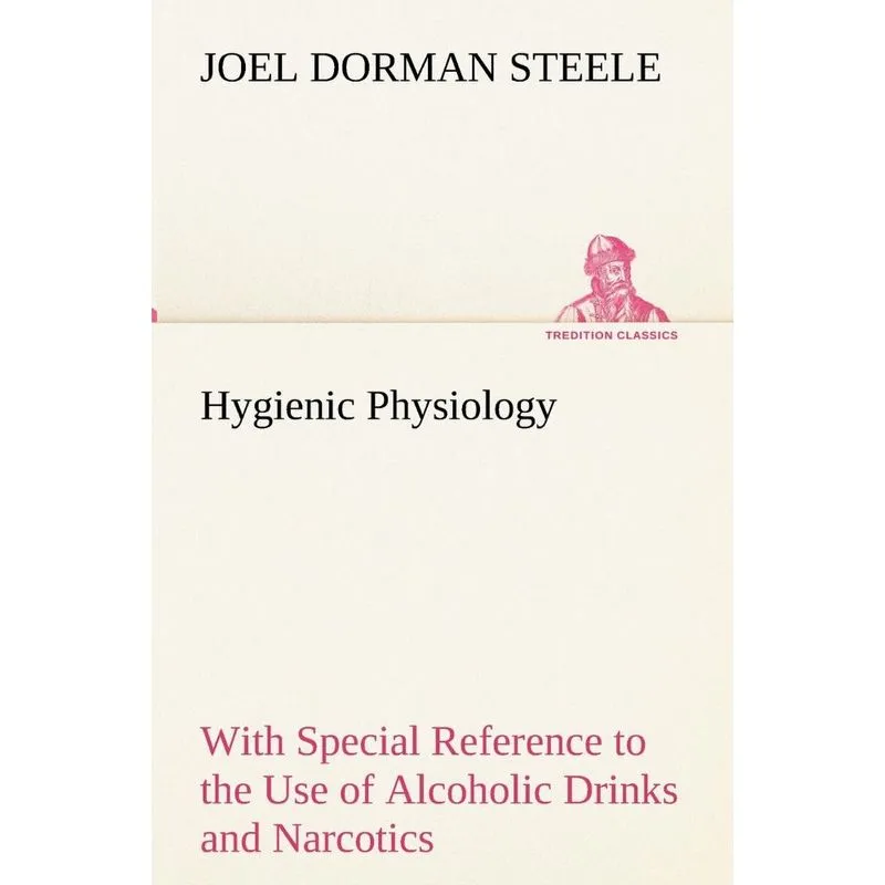 Hygienic Physiology