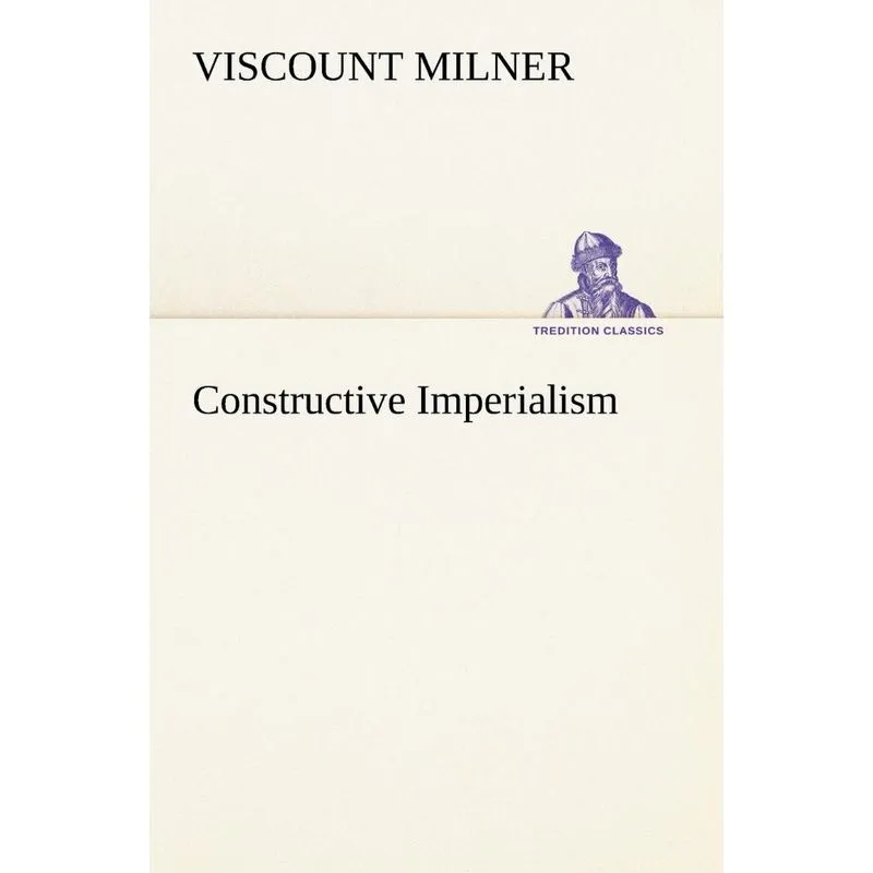 Constructive Imperialism