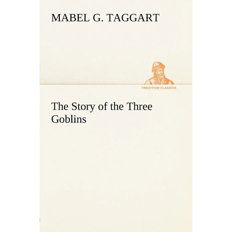 The Story of the Three Goblins