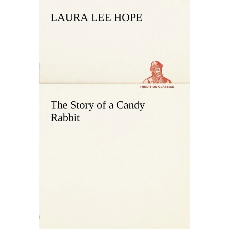 The Story of a Candy Rabbit