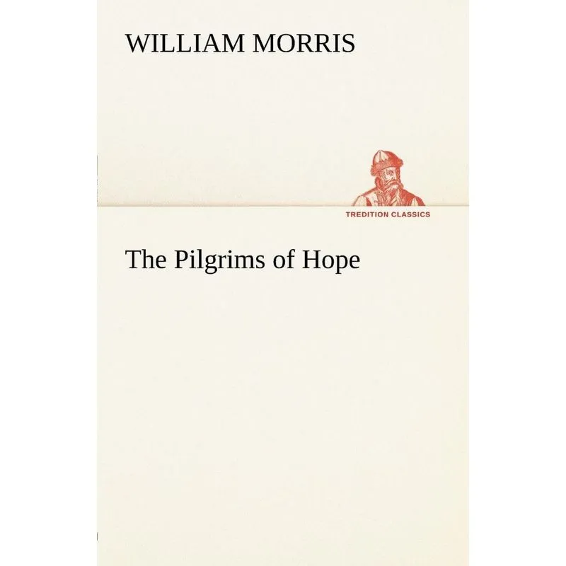 The Pilgrims of Hope