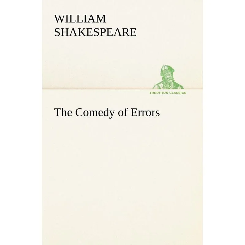 The Comedy of Errors